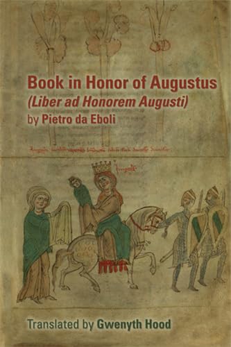 Book in Honor of Augustus Liber Ad Honorem Augusti: Volume 398 (Medieval and Renaissance Texts and Studies, Band 398) Poetry