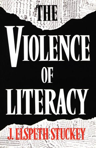 The Violence of Literacy (HEINEMANN OP) Social Sciences