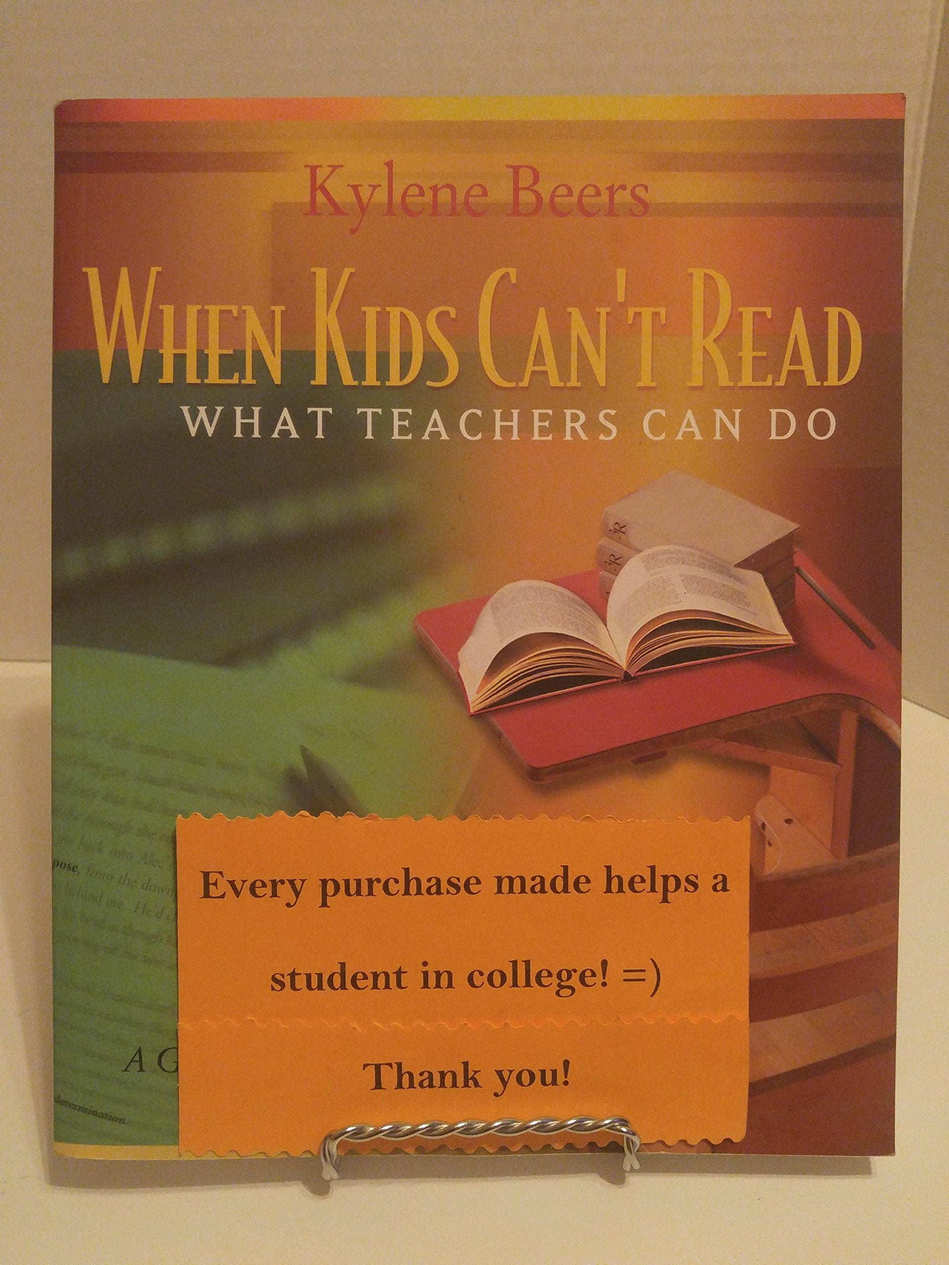 When Kids Can't Read?what Teachers Can Do: A Guide for Teachers 6-12 Education & Training