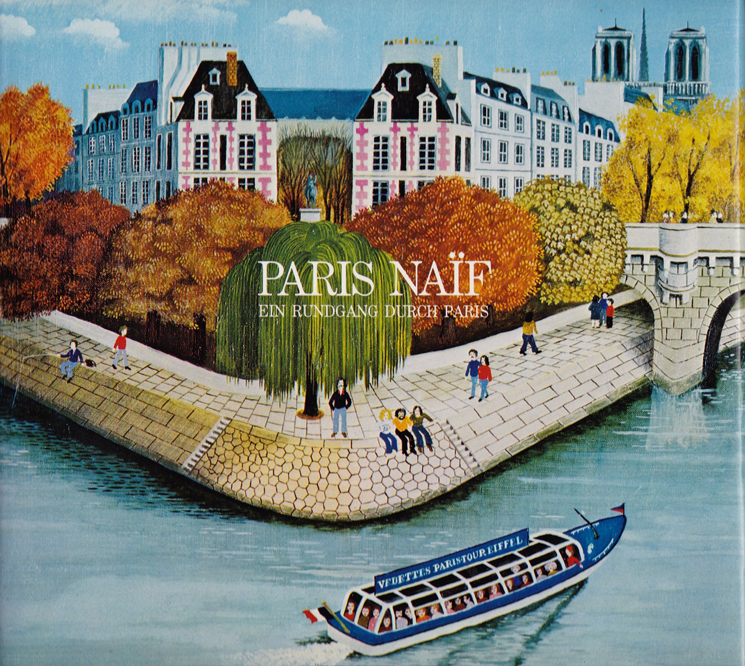 paris naif. ein rundgang durch paris. Books
