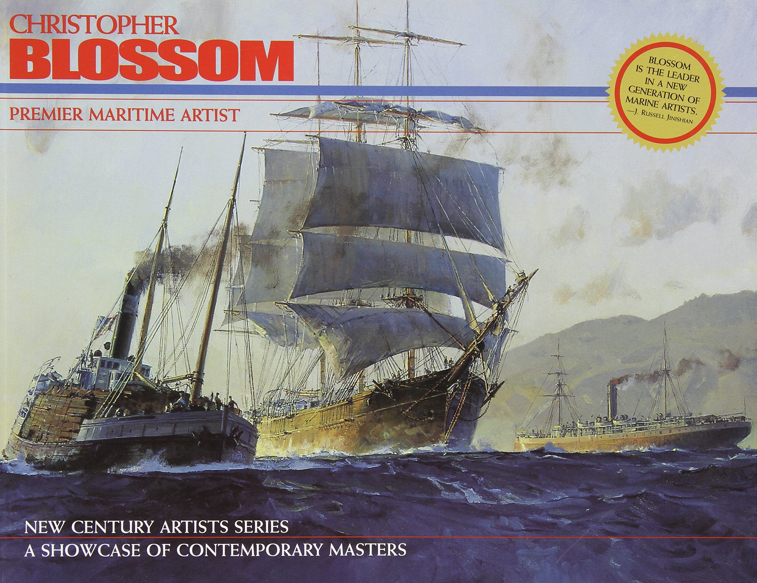 Christopher Blossom: Premier Maritime Artist (The Greenwich Workshop's New Century Artists Series) Film, Art & Culture