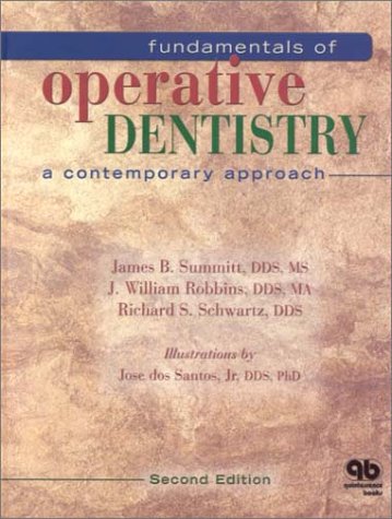 Fundamentals of Operative Dentistry: A Contemporary Approach Medicine