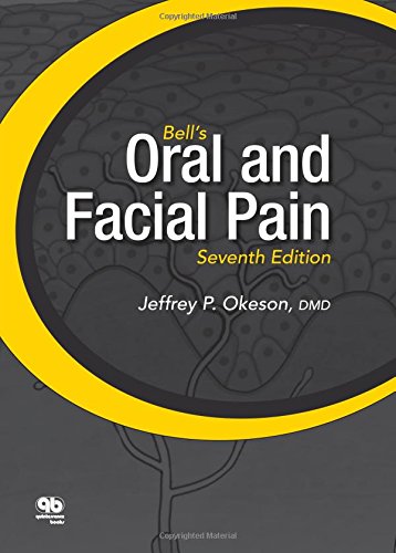 Bell's Oral and Facial Pain Medicine