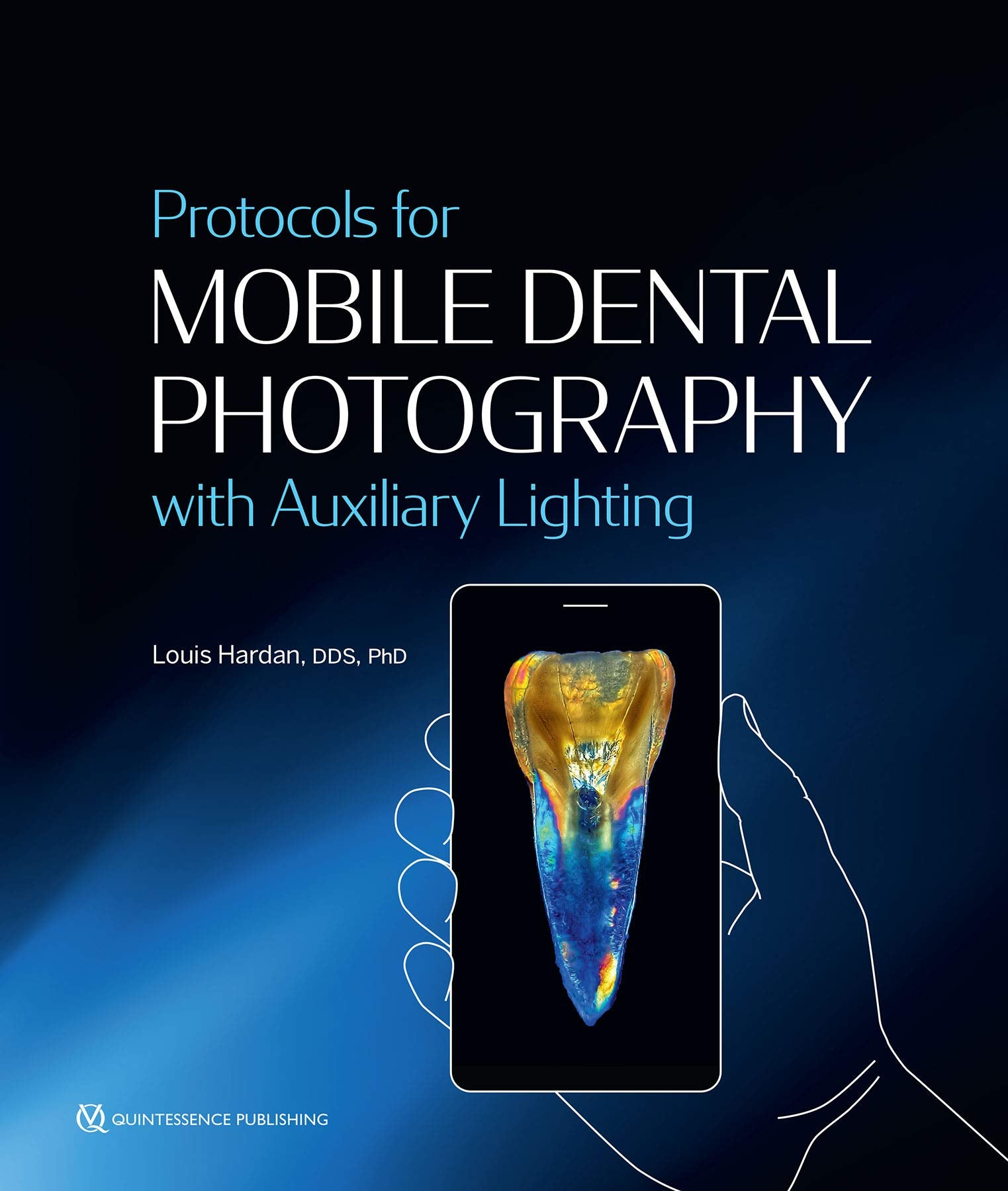 Protocols for Mobile Dental Photography with Auxiliary Lighting Medicine