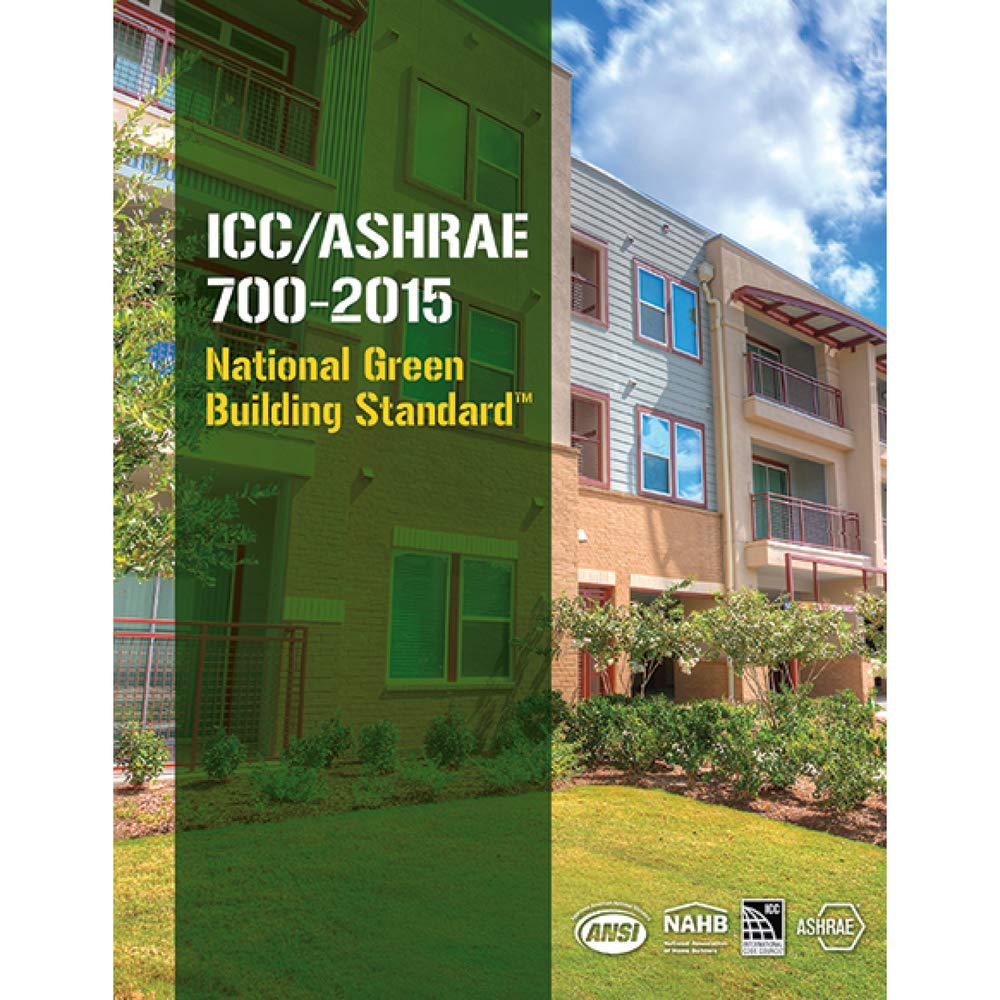 ICC/Ashrae 700-2015 National Green Building Standard Business, Finance & Career