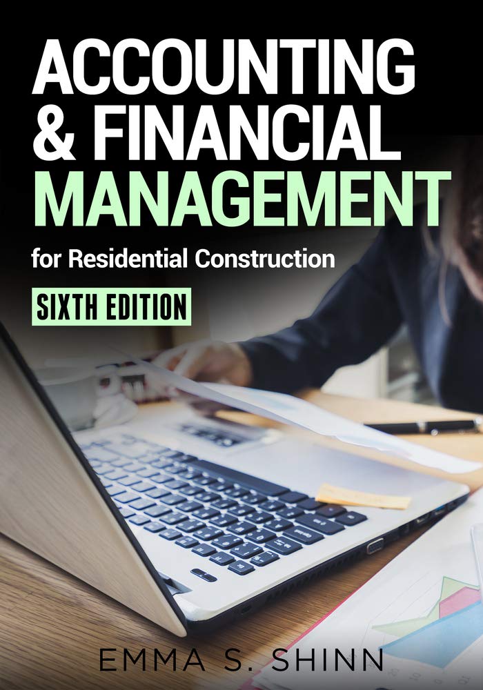 Accounting and Financial Management for Residential Construction Business, Finance & Career