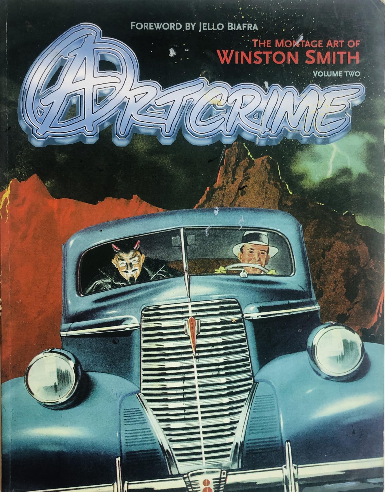 Art Crime: The Montage Art of Winston Smith: The Montage Art of Winston Smith Vol. 2 Social Sciences