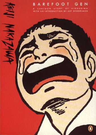 Barefoot Gen: A Cartoon Story of Hiroshima book