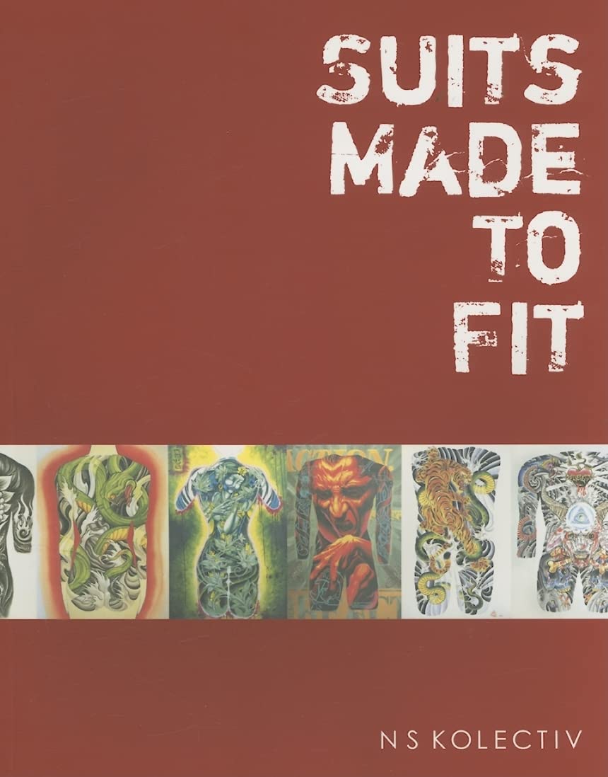Suits Made to Fit: Tattoos from the New Skool Collective Social Sciences