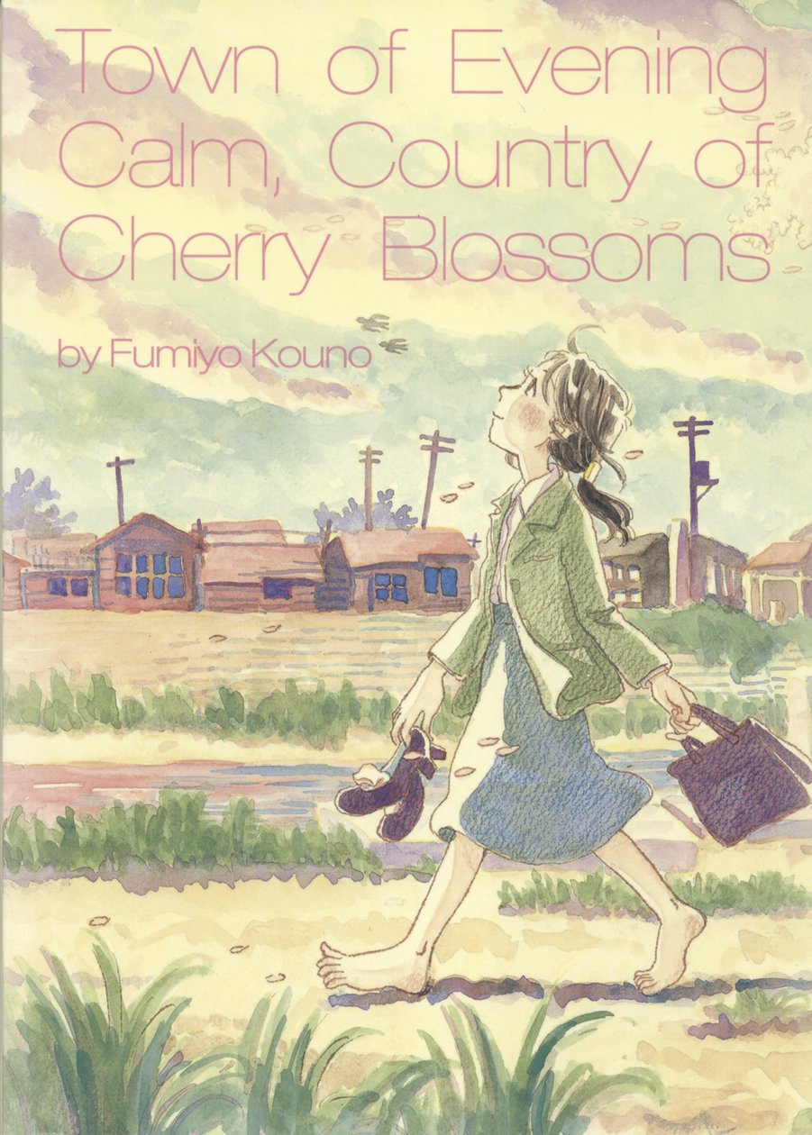 Town of Evening Calm, Country of Cherry Blossoms: Hardcover Collectors' Edition Manga