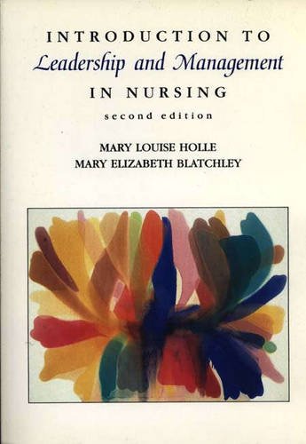 Introduction to Leadership and Management in Nursing: . Social Sciences