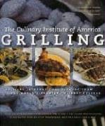 Grilling: Exciting International Flavors from the World's Premier Culinary College Leisure, Home & Garden