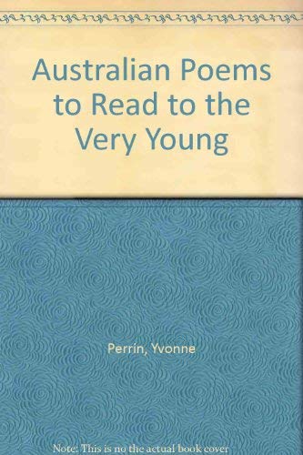 Australian Poems to Read to the Very Young Books