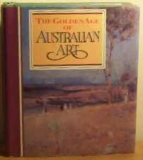 The Golden Age of Australian Art book