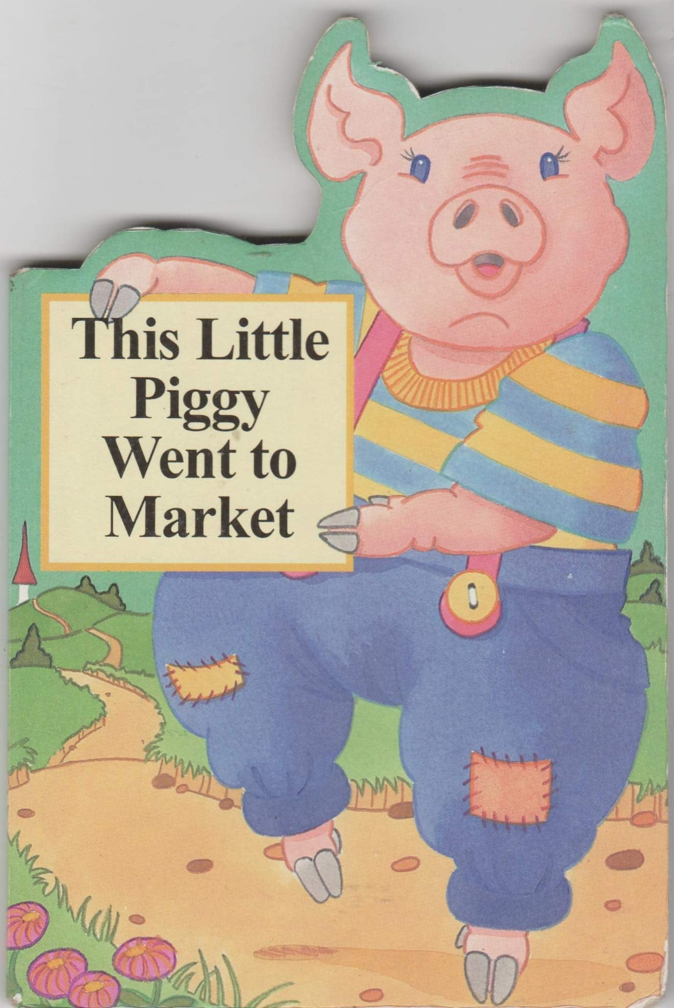 This Little Piggy Went to Market Books