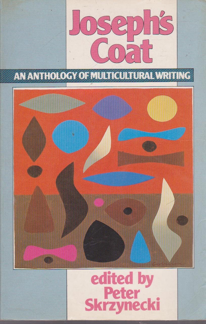 Joseph's Coat: An Anthology of Multicultural Writing. Books