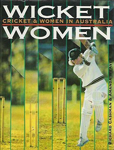Wicket Women: Cricket & Women in Australia Leisure & Fun