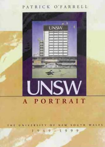 Unsw a Portrait: The University of New South Wales, 1949-1999 Study Guides