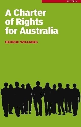 A Charter of Rights for Australia book