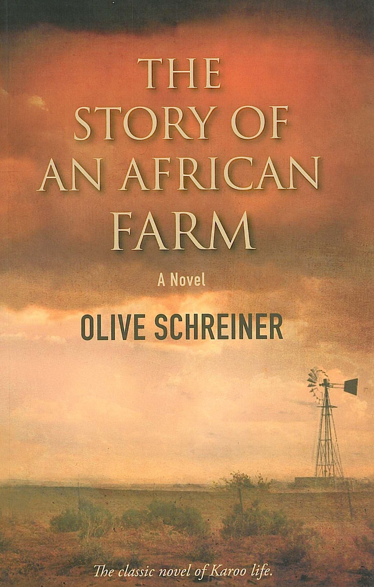 The Story of an African Farm Classics
