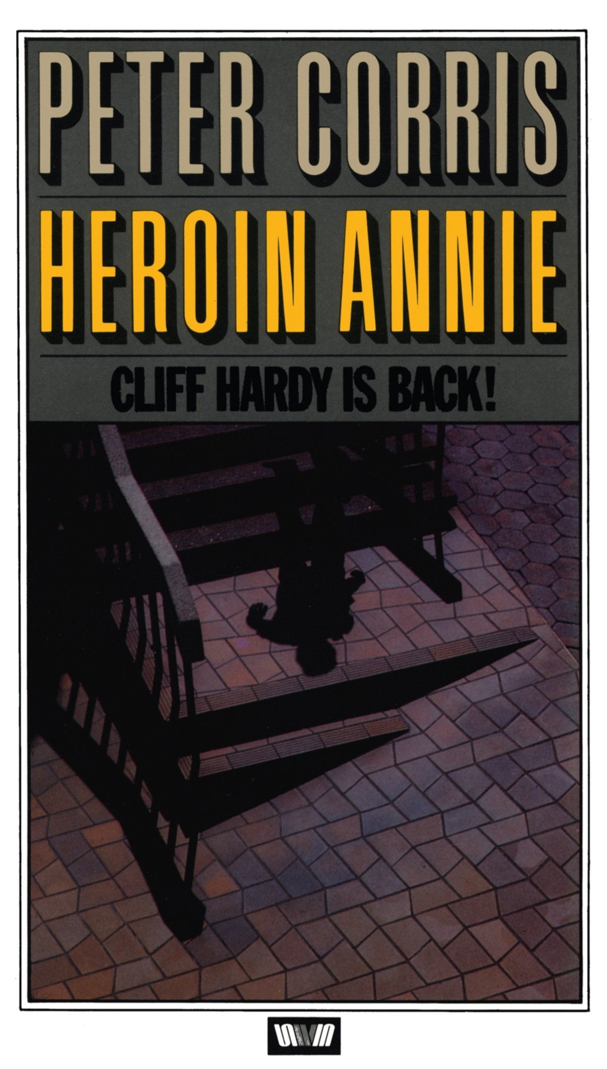 Heroin Annie: And Other Cliff Hardy Stories book