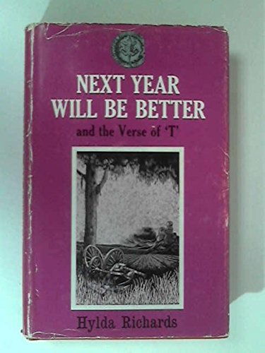 Next year will be better, and The verse of 'T' (Rhodesiana reprint library : Silver series) Books