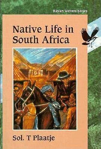 Native Life in South Africa book