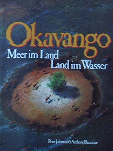 Okavango - Meer im Land - Land im Wasser ( gebundene Ausgabe ) Books