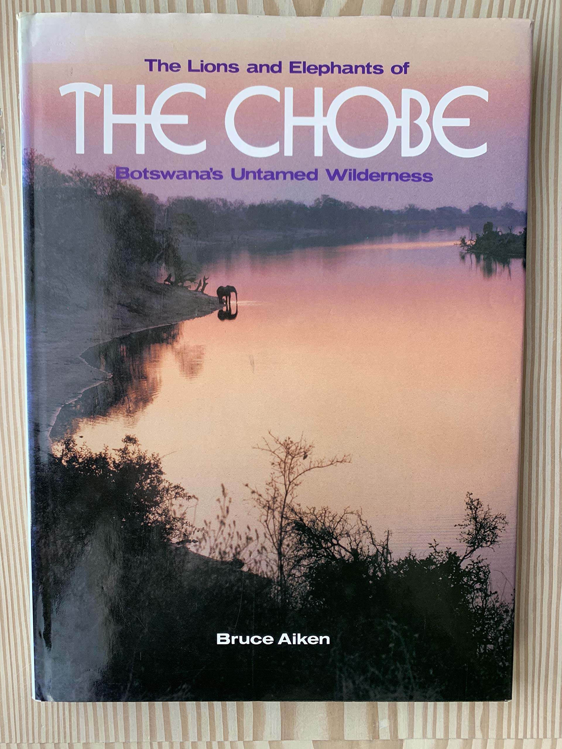 The Lions and Elephants of the Chobe: Botswana's Untamed Wilderness Mathematics