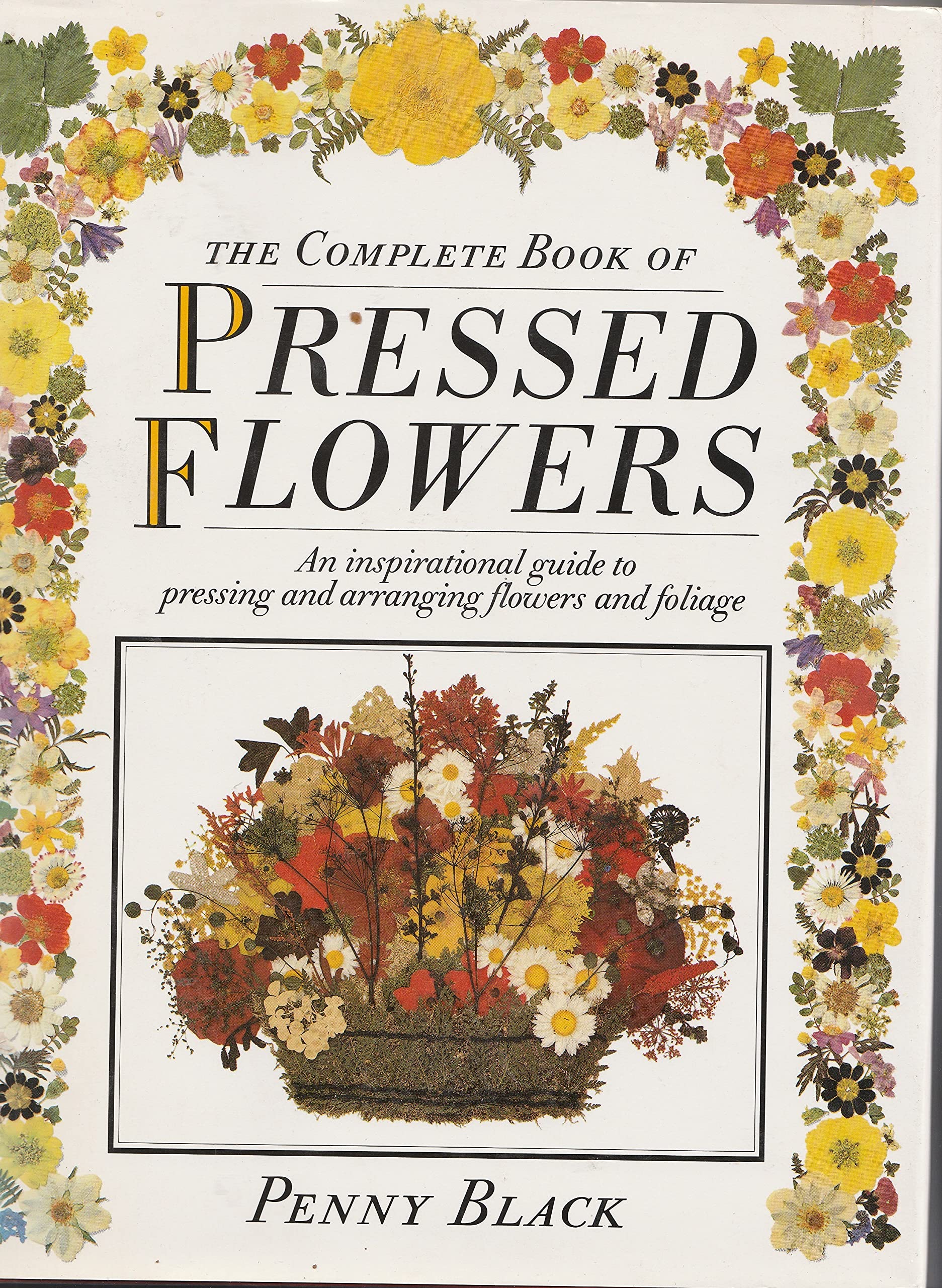 The Complete Book of Pressed Flowers Books