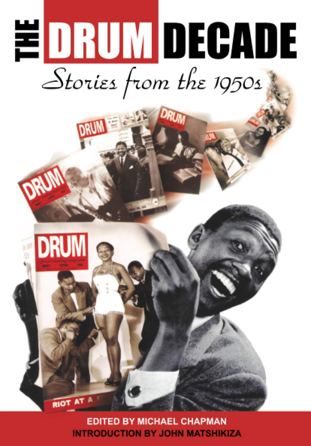 Drum Decade-The 2nd Edition: Stories from the 1950's Social Sciences