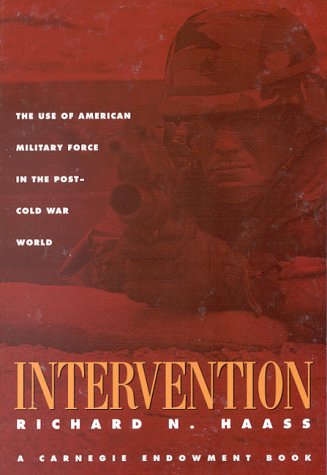 Intervention: The Use of American Military Force in the Post-Cold War World Social Sciences