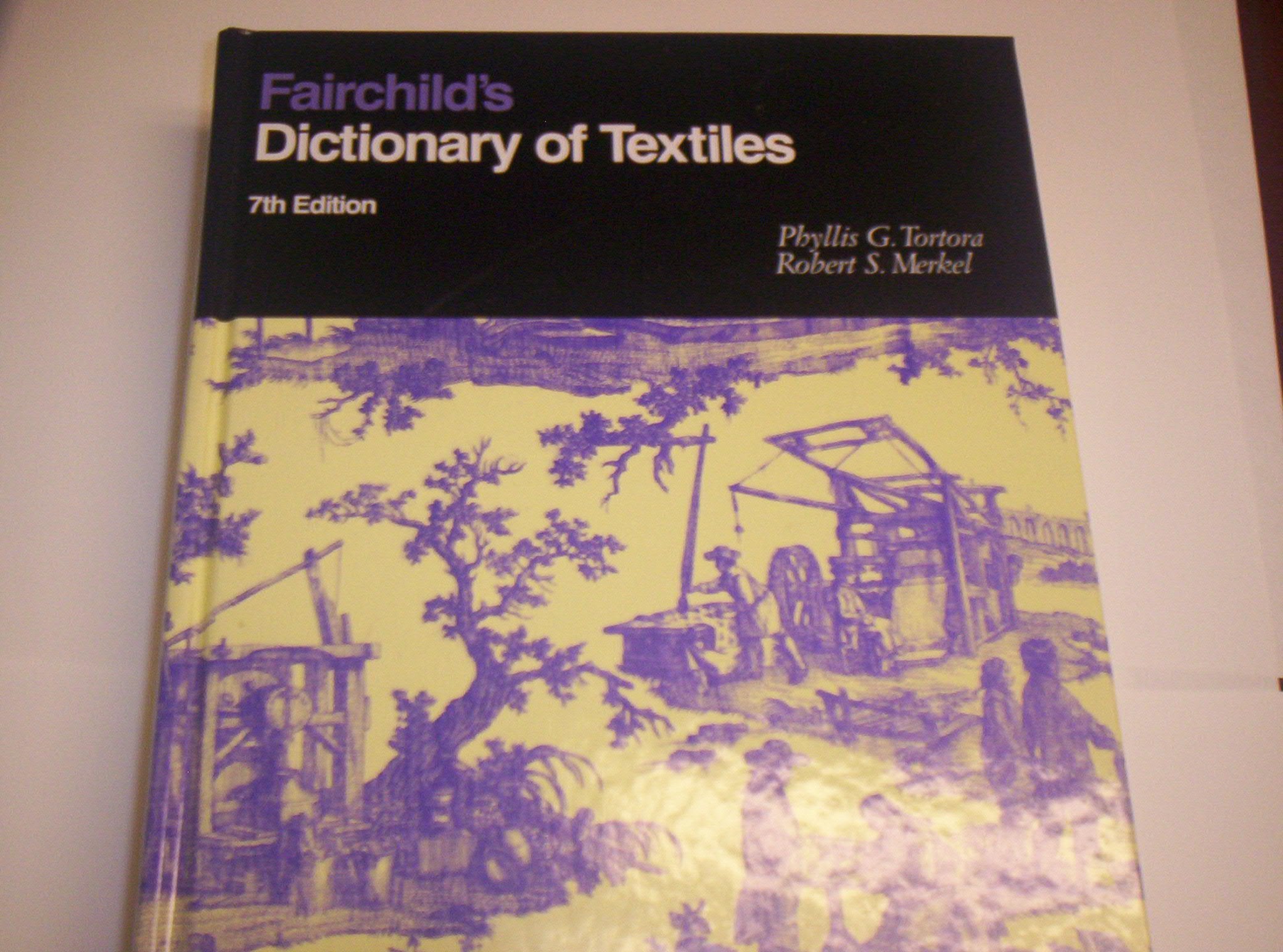 Fairchild's Dictionary of Textiles Film, Art & Culture