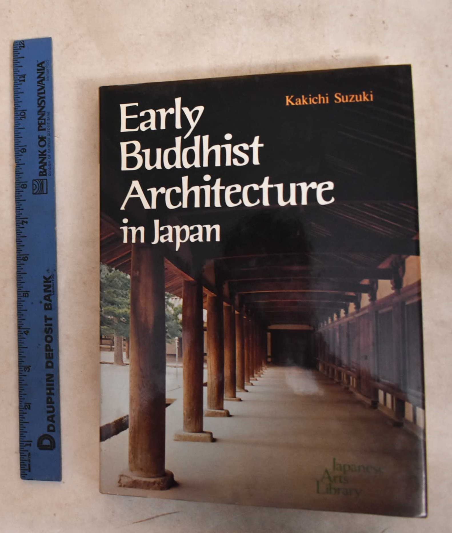 Early Buddhist Architecture in Japan Books
