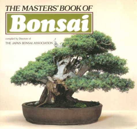 Masters' Book of Bonsai Garden & Plants