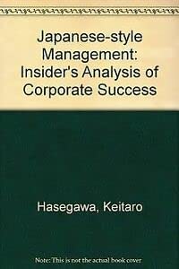 Japanese-Style Management: An Insider's Analysis book