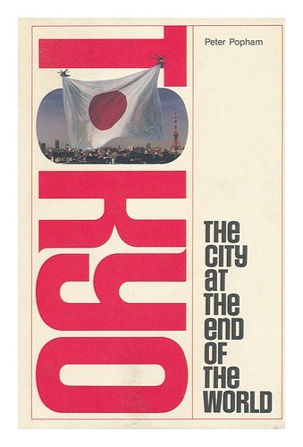 Tokyo: The City at the End of the World Social Sciences