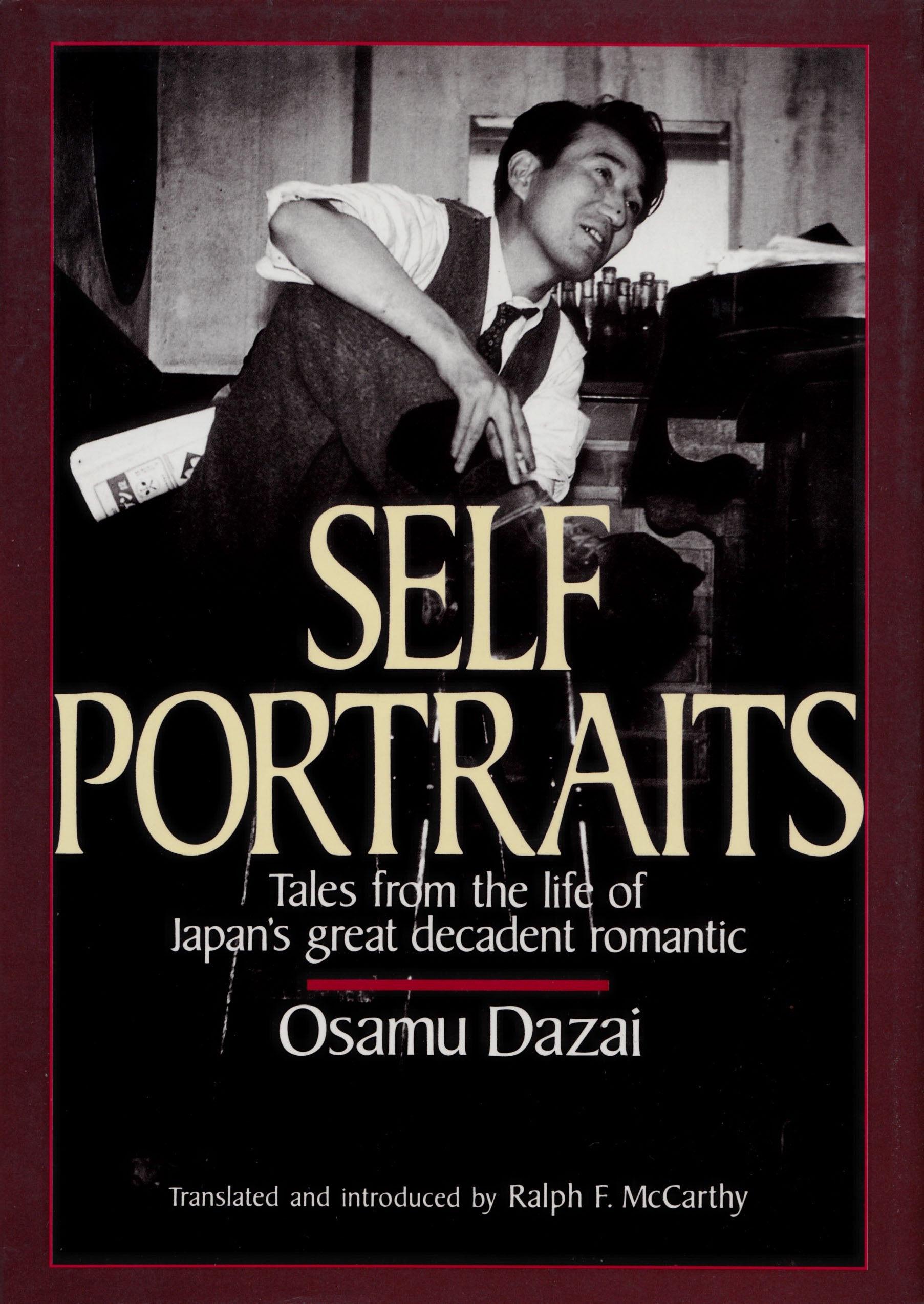 Self-Portraits: Tales from the Life of Japan's Great Decadent Romantic Essays & Short Stories