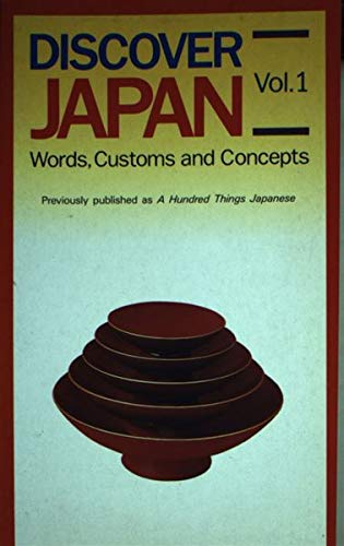 Discover Japan: Words, Customs, and Concepts General education