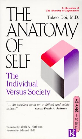 The Anatomy of Self: The Individual Versus Society General education