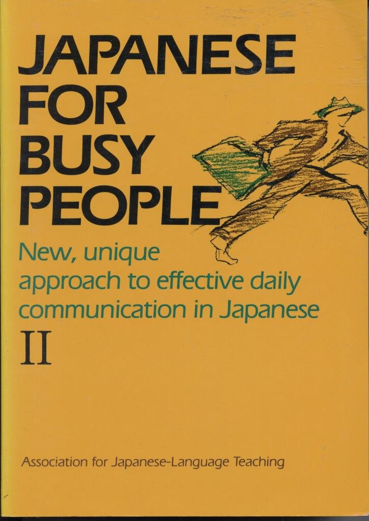 Japanese for Busy People II Foreign Languages ​​& Dictionaries