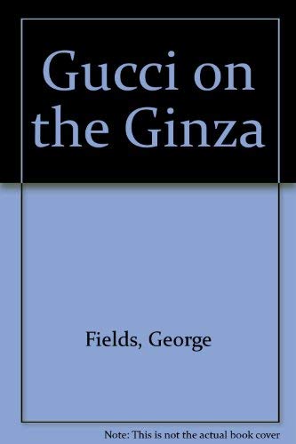 Gucci on the Ginza: Japan's New Consumer Generation Social Sciences