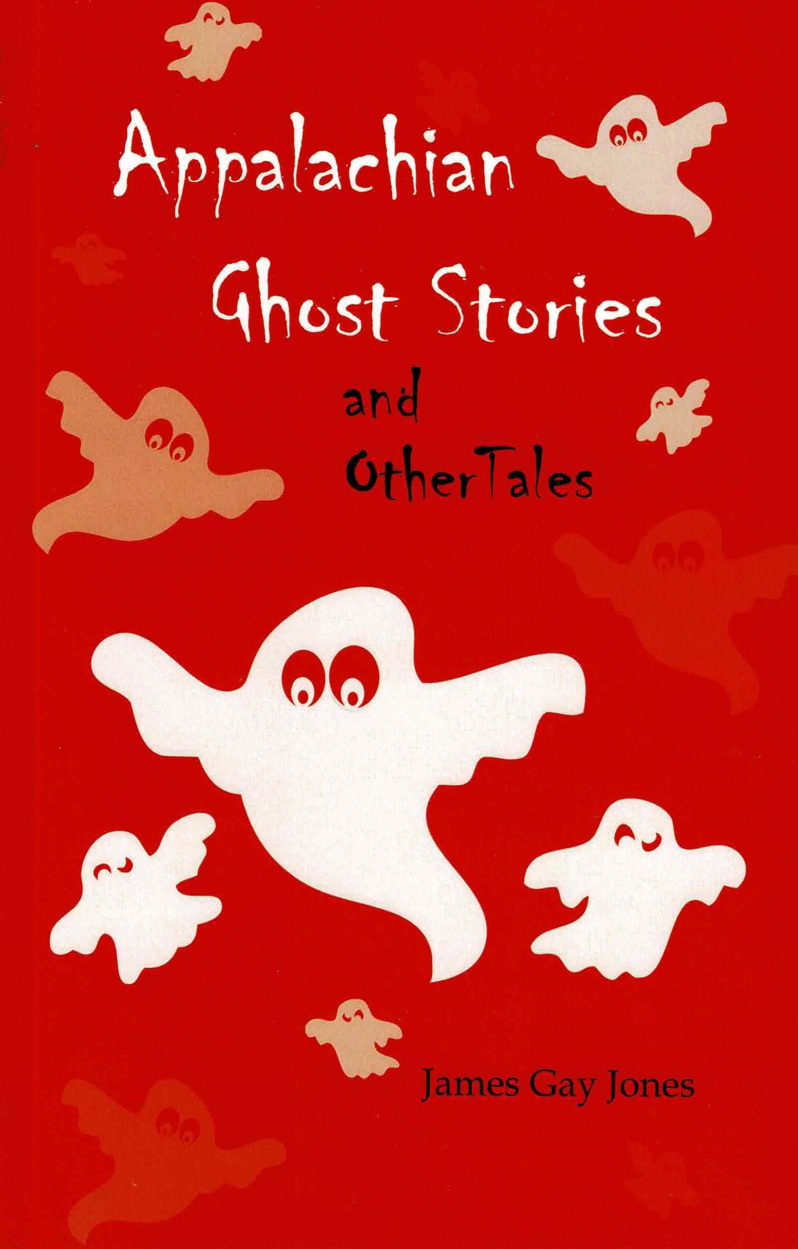 Appalachian Ghost Stories and Other Tales Detective & CSI