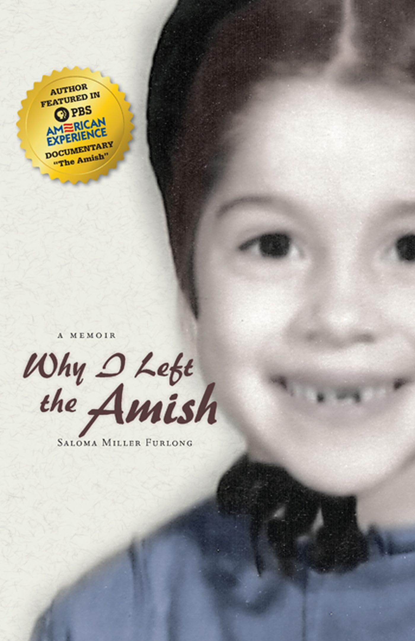 Why I Left the Amish: A Memoir Art & Literature