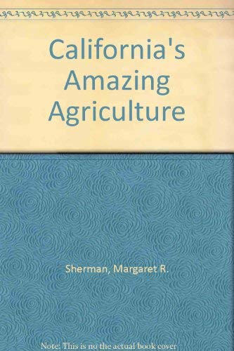 California's Amazing Agriculture Business, Finance & Career