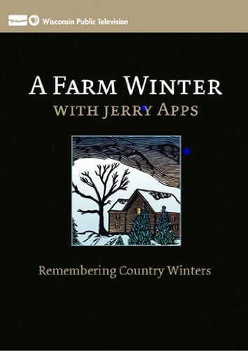 A Farm Winter With Jerry Apps: Remembering Country Winters Box sets