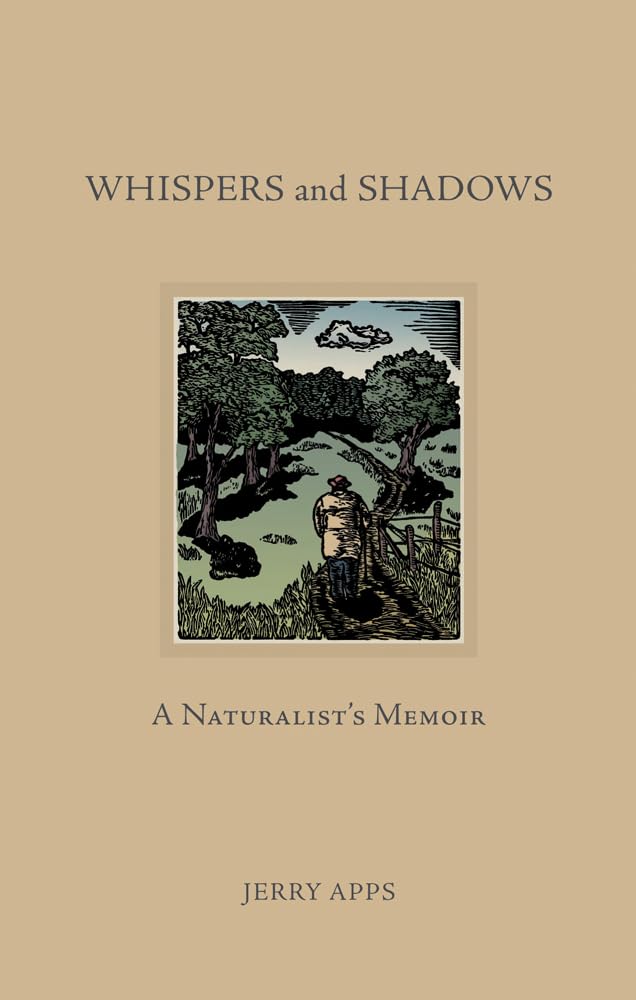 Whispers and Shadows: A Naturalist's Memoir Art & Literature