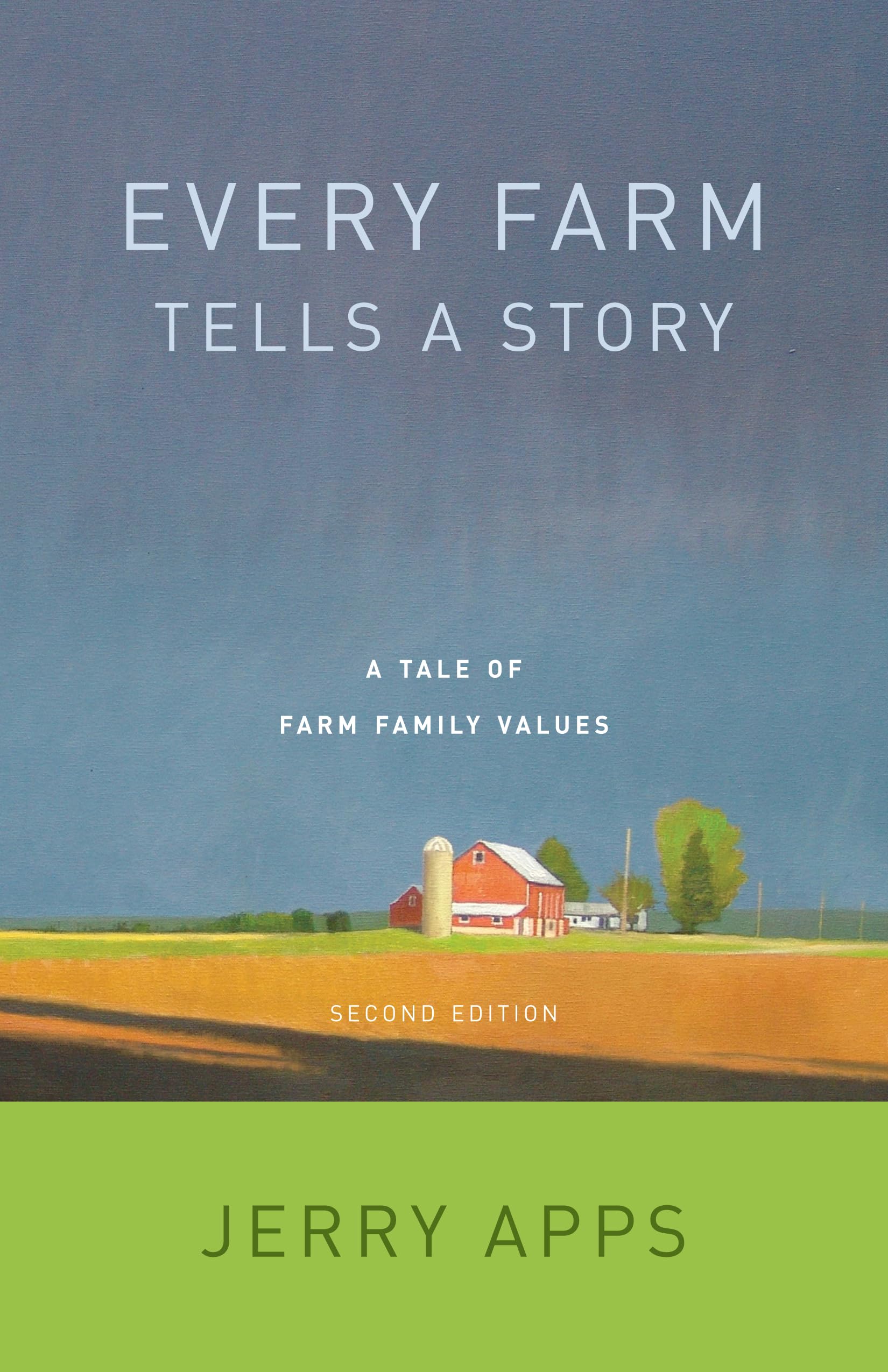 Every Farm Tells a Story: A Tale of Family Values book