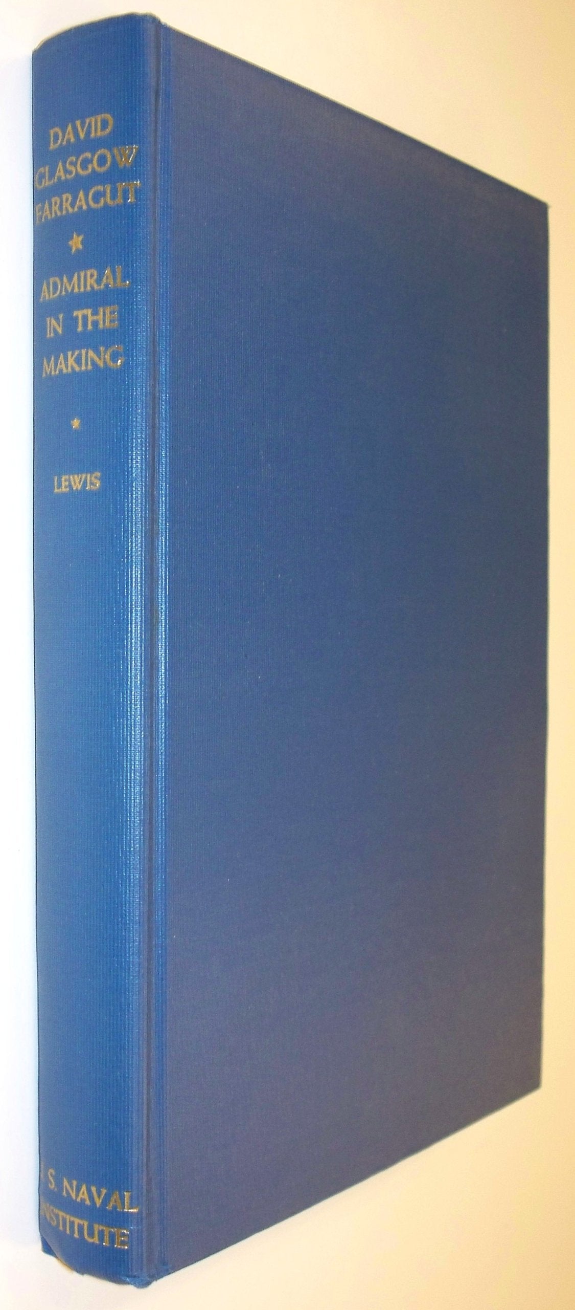 Admiral in the Making (v. 1) (David Glasgow Farragut) Books
