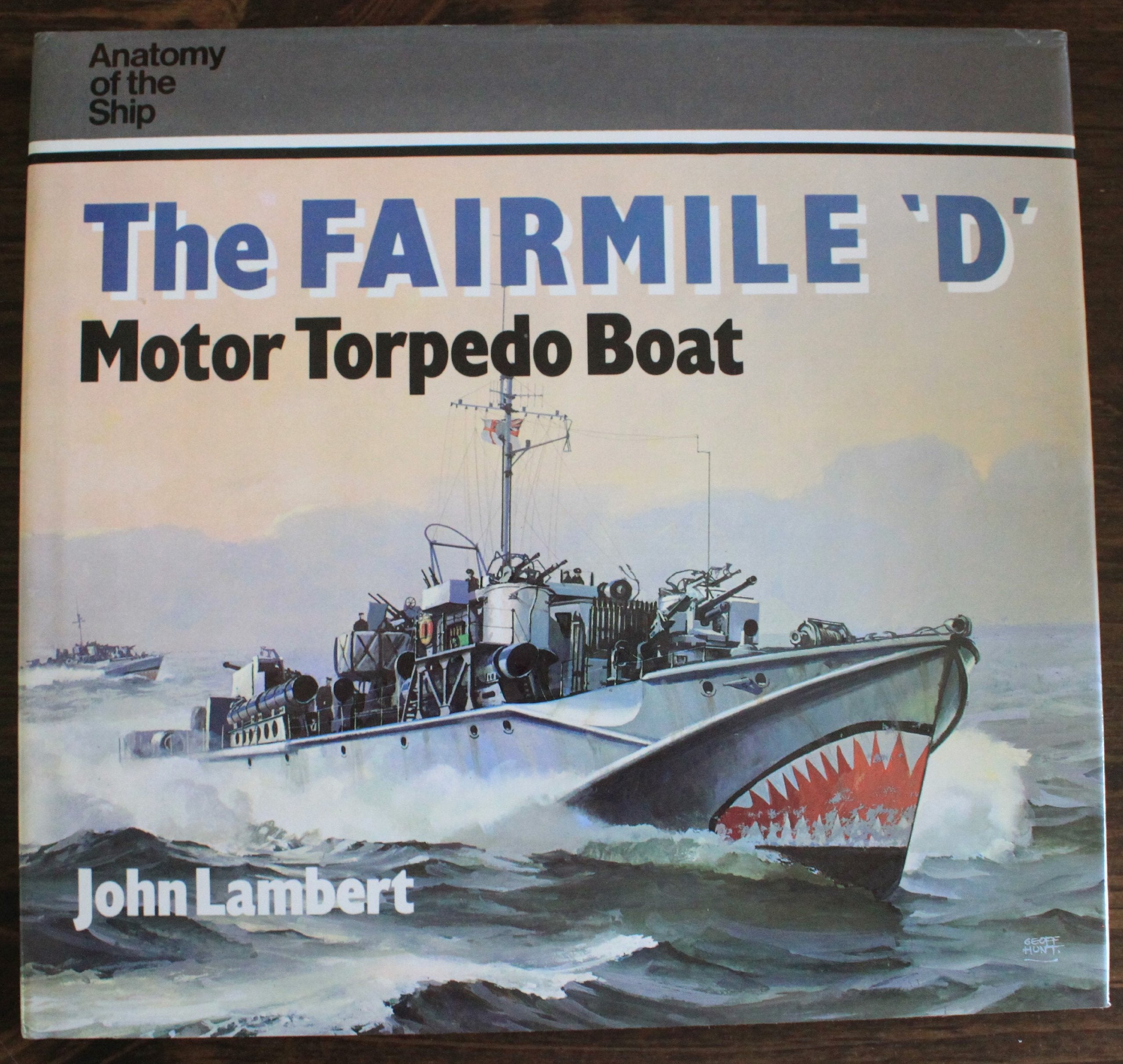 The Fairmile "D" Motor Torpedo Boat (Anatomy of the Ship) Leisure, Home & Garden